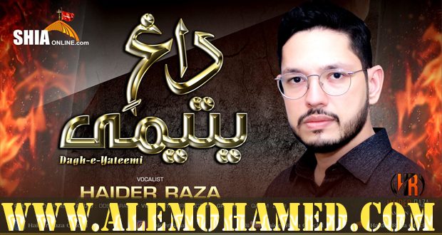 Haider Raza Ayyam-e-Ali Nohay 2019-20