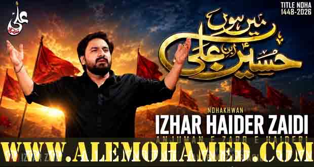 Izhar Zaidi Nohay 2026-27 Izhar Zaidi Nohay 2026-27